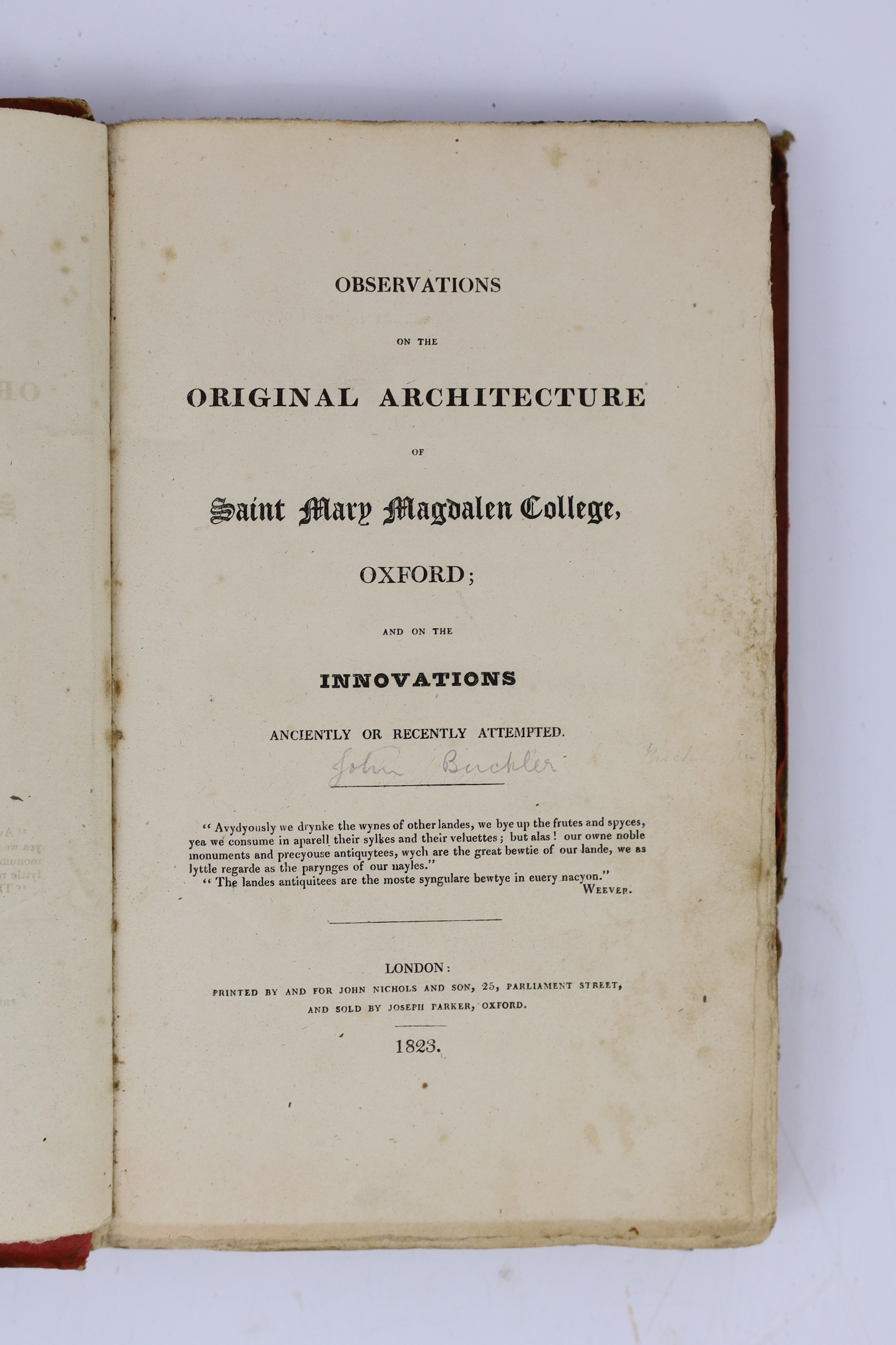 OXON: Warton, Rev. Thomas - The History and Antiquities of Kiddington....3rd edition. frontis.; old half calf and marbled boards, gilt top and marbled e/ps., 4to. 1815; Weare, T.W., editor - Some Remarks upon the Church